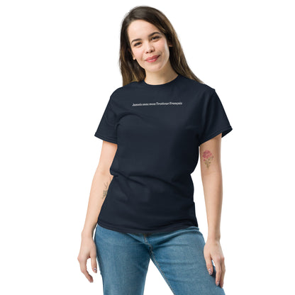 T-shirt Femme brodé Jamais sans mon Trotteur Français