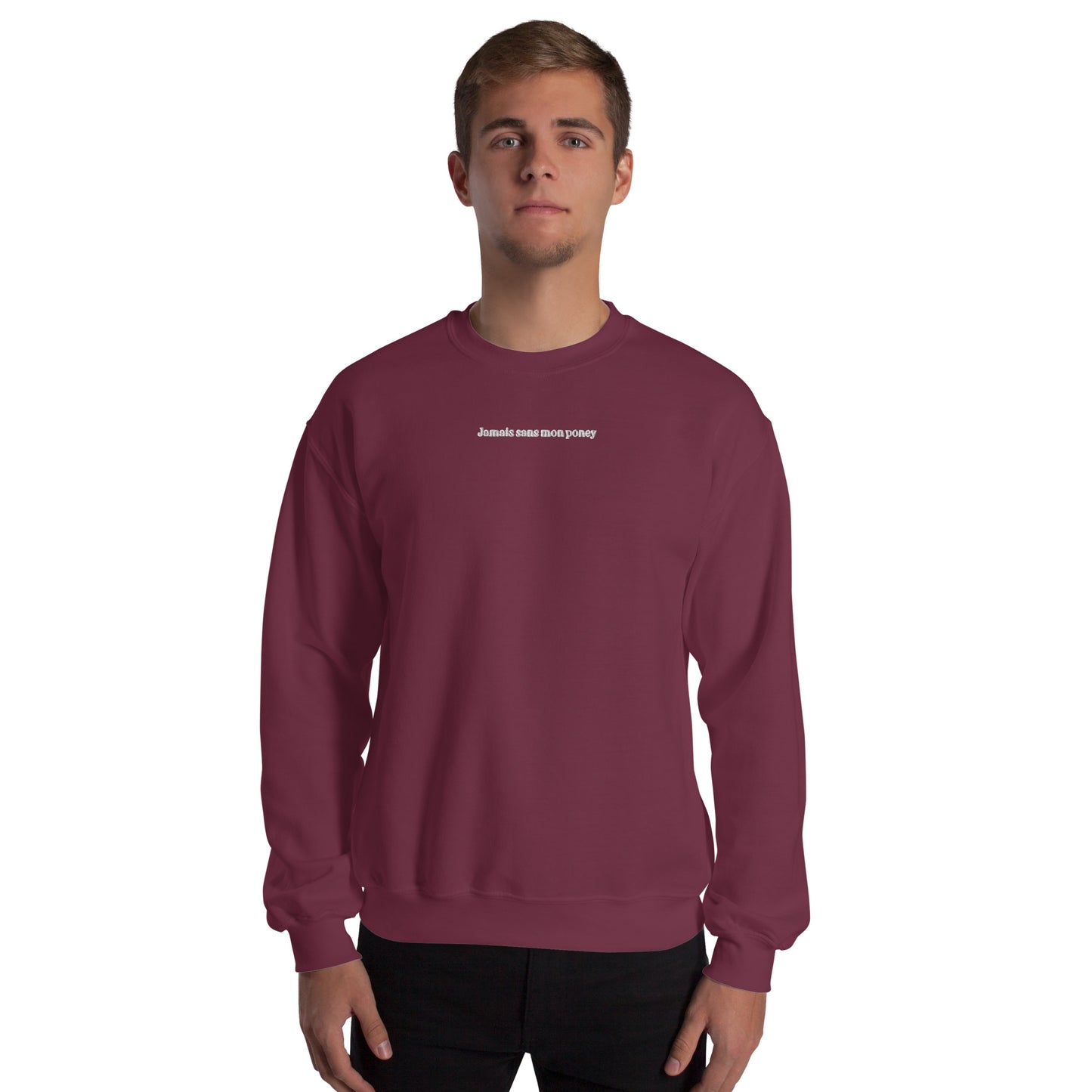 Sweat à Col Rond Homme brodé Jamais sans mon Poney