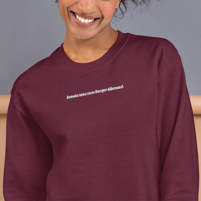 Sweat à Col Rond Femme brodé Jamais sans mon Berger Allemand