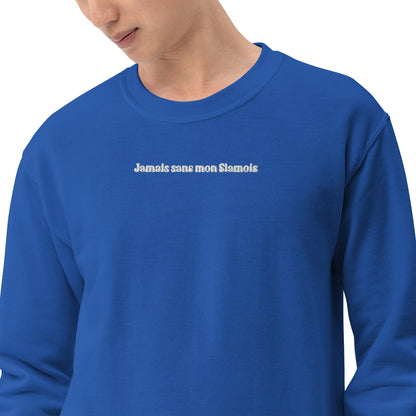 Sweat à Col Rond Homme brodé Jamais sans mon Siamois